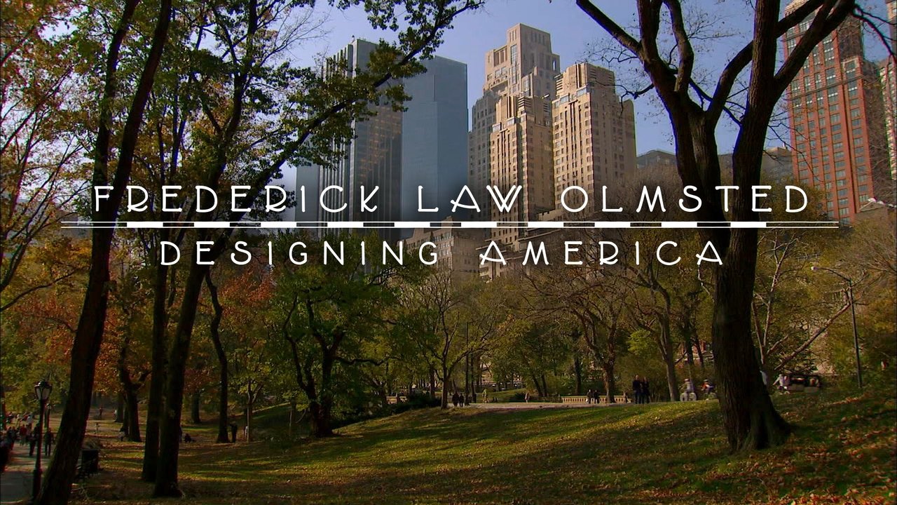 Frederick Law Olmsted: Designing America background