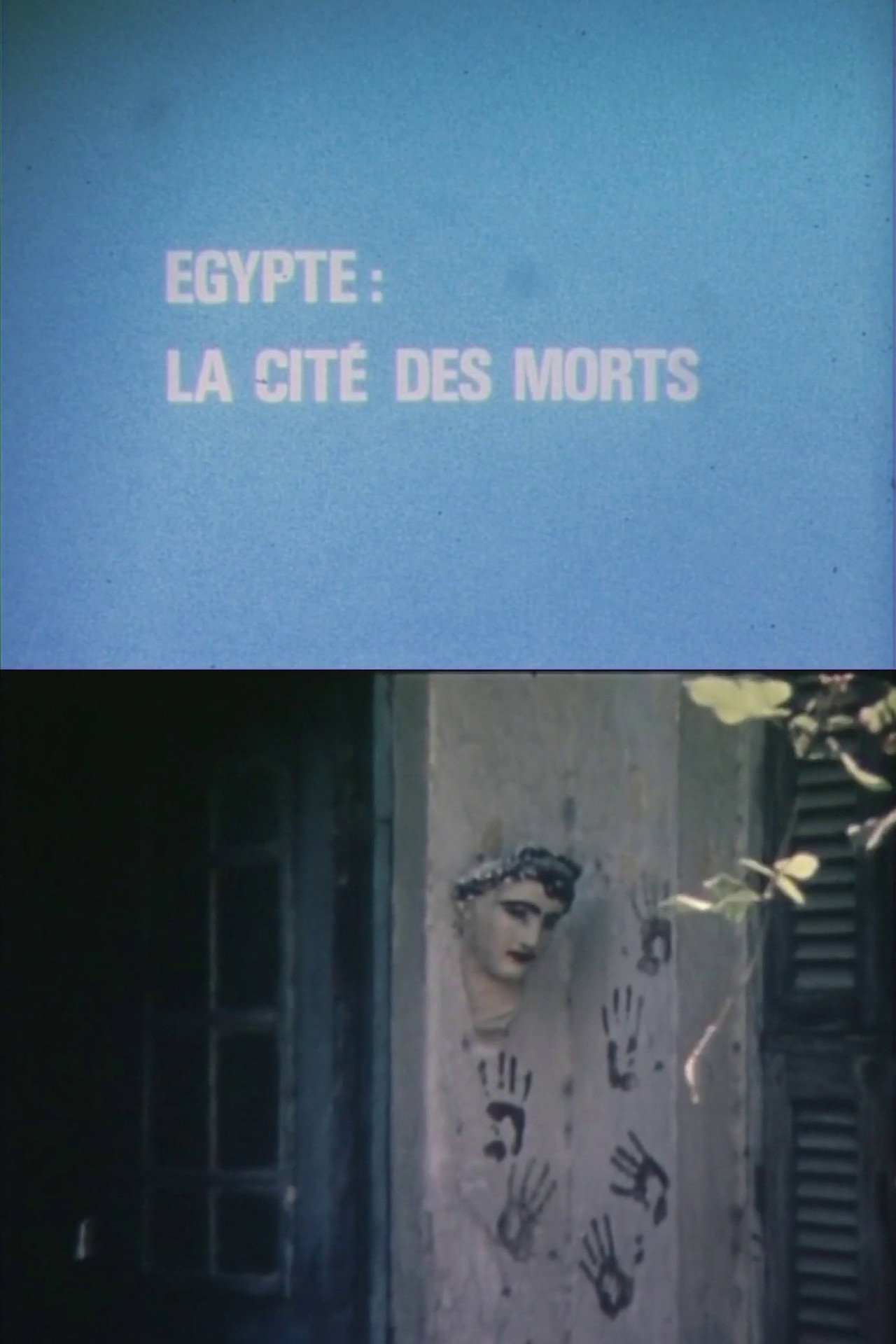 Égypte : La Cité des morts filmaffisch