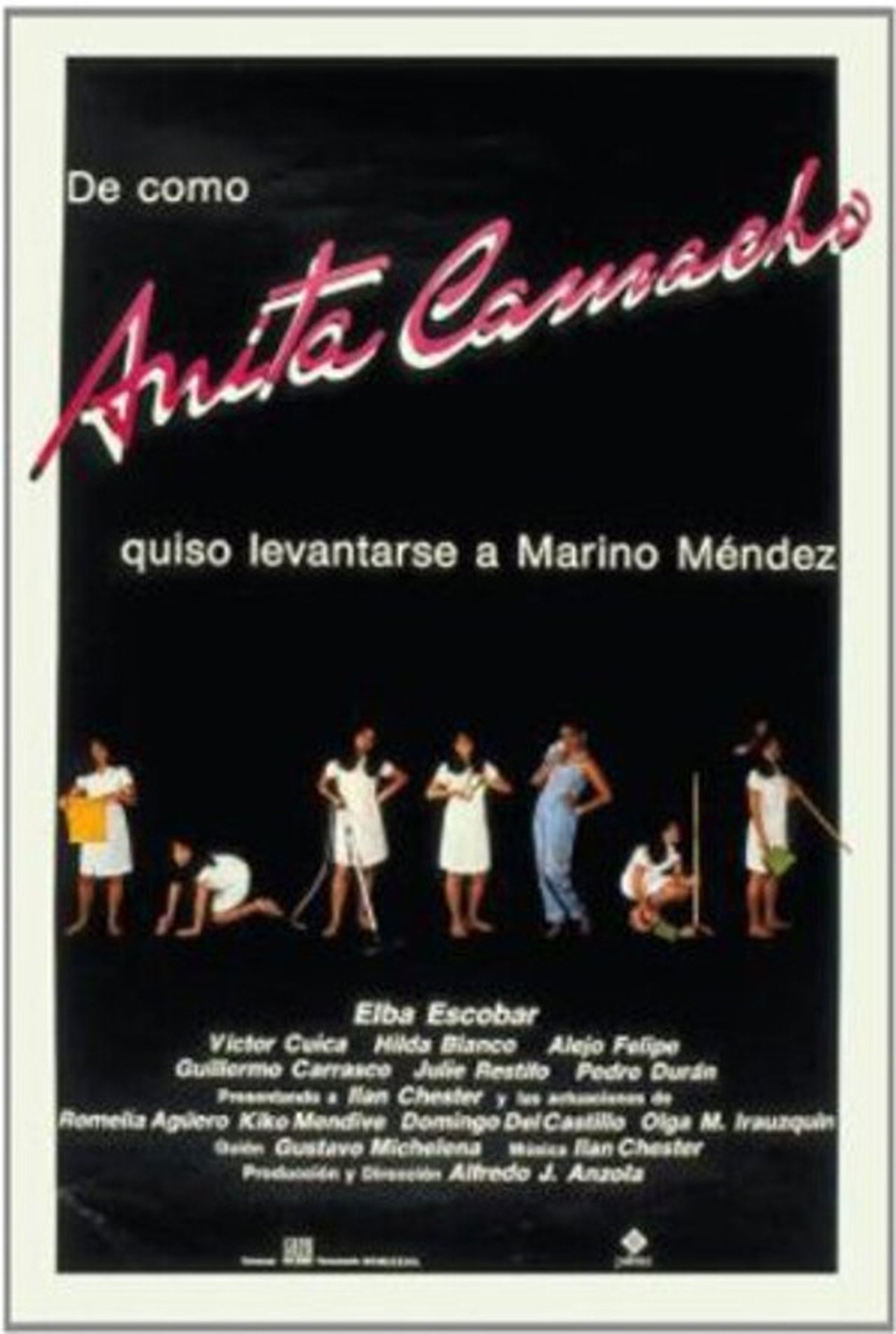 مشاهدة فيلم De cómo Anita Camacho quiso levantarse a Marino Méndez مترجم بدون اعلانات - بوستر