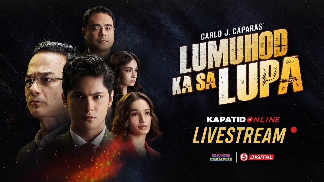 Lumuhod Ka Sa Lupa - Season 1 Episode 5 : Pagtatagpo