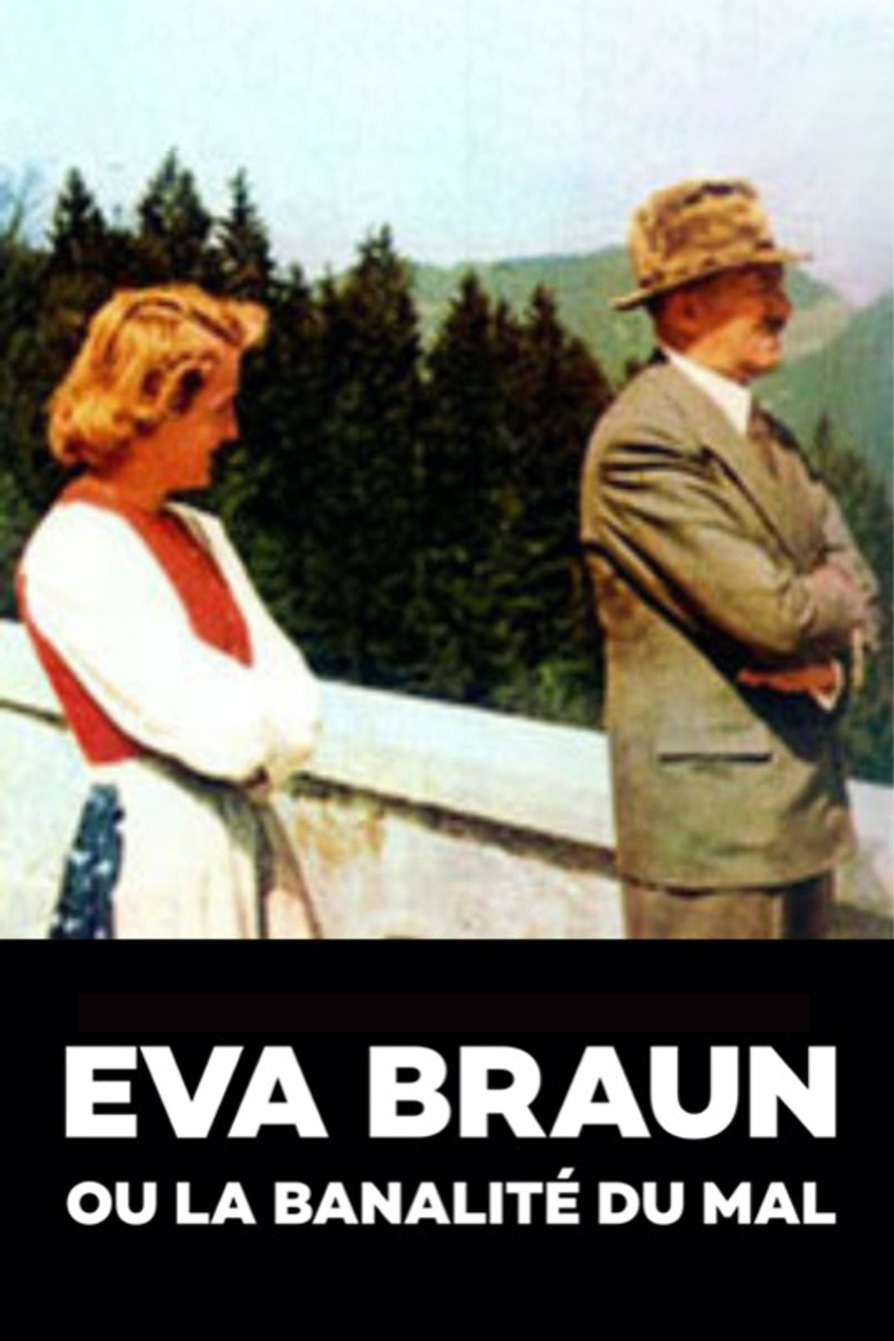 Eva Braun ou la banalité du mal affisch
