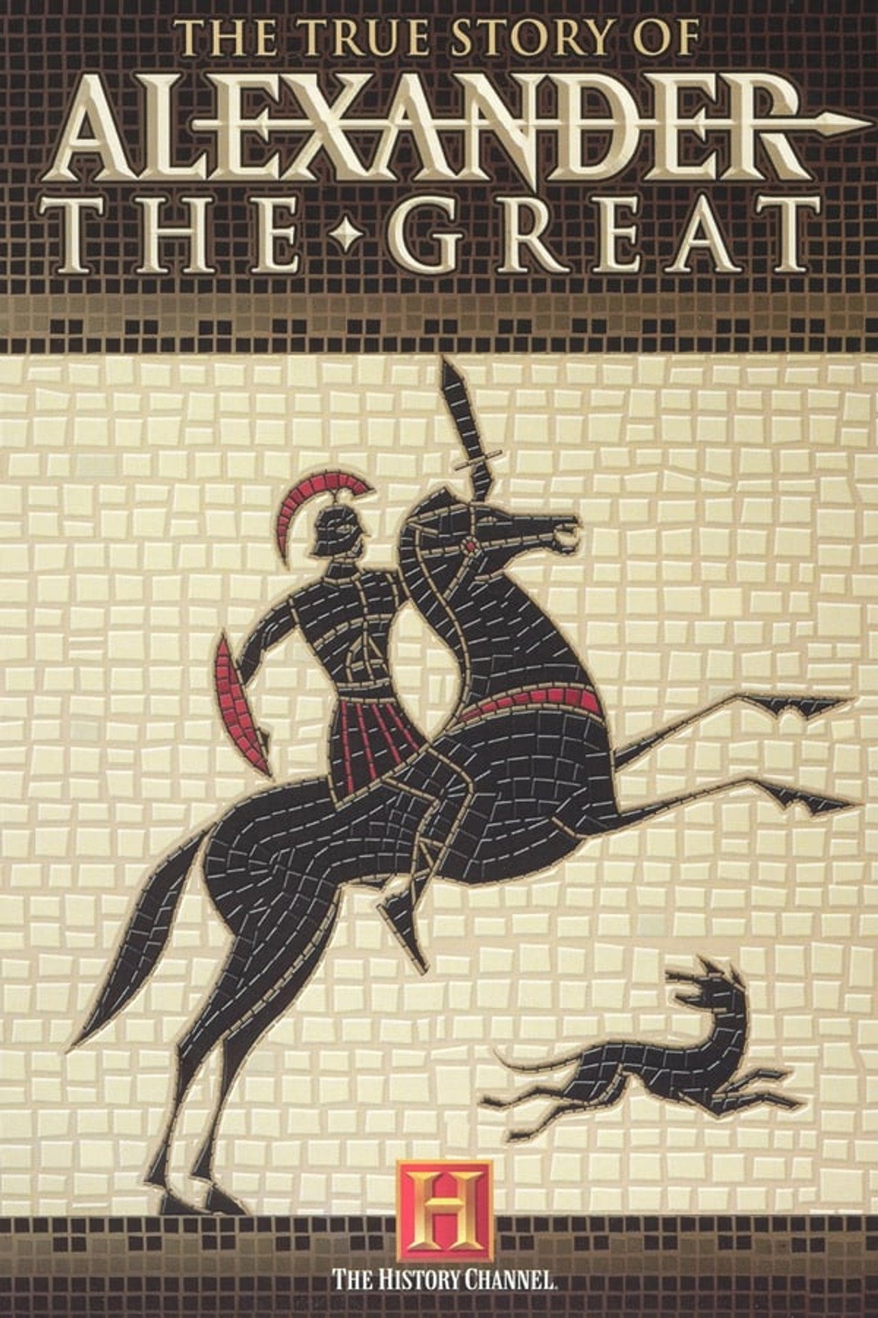 The True Story of Alexander the Great