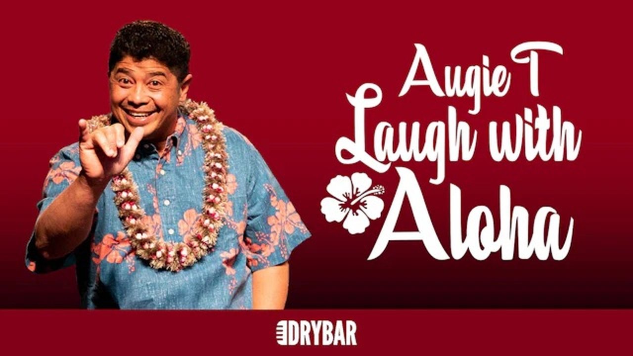 Dry Bar Comedy - Season 8 Episode 30 : Augie T: Laugh with Aloha