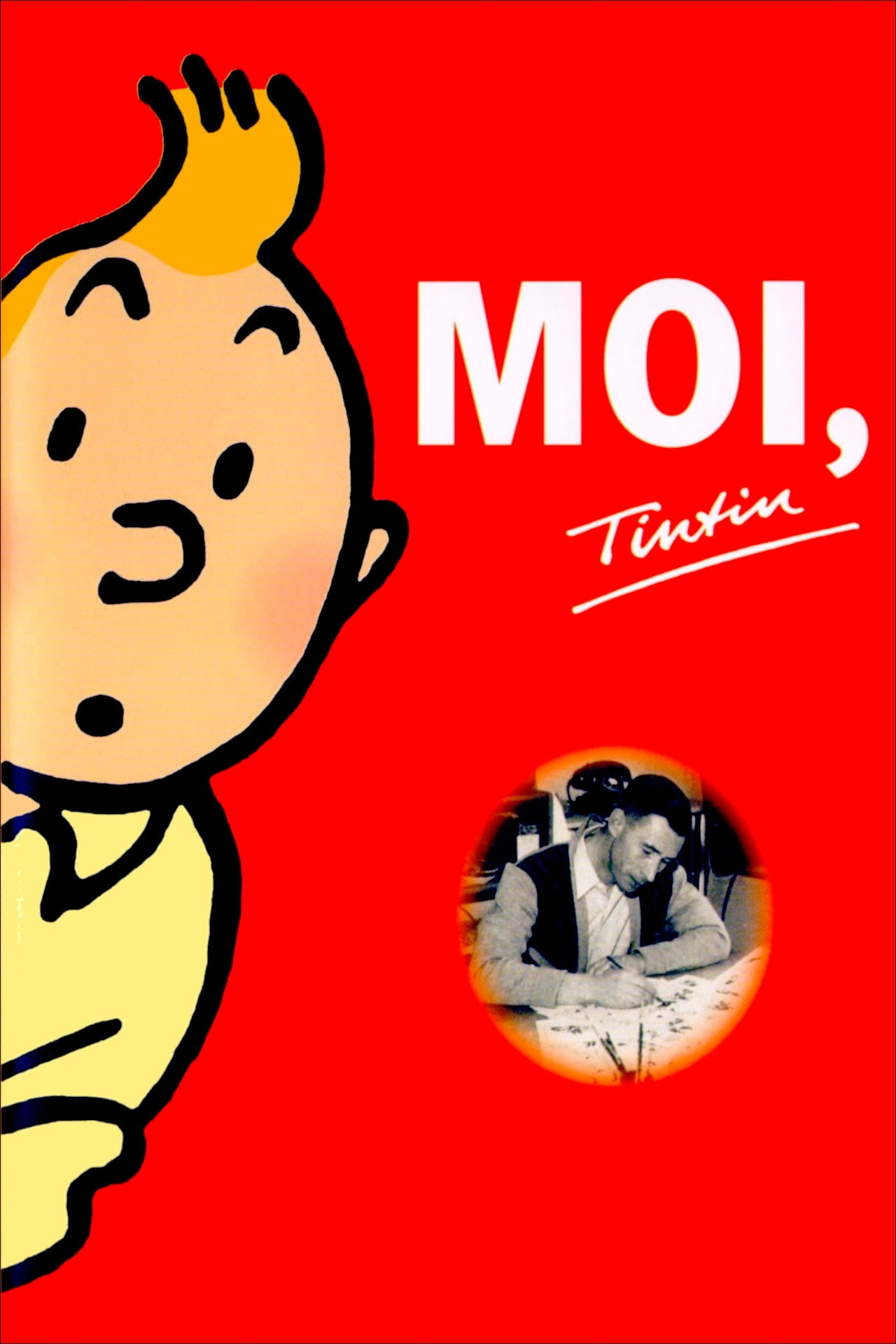 Moi, Tintin filmaffisch