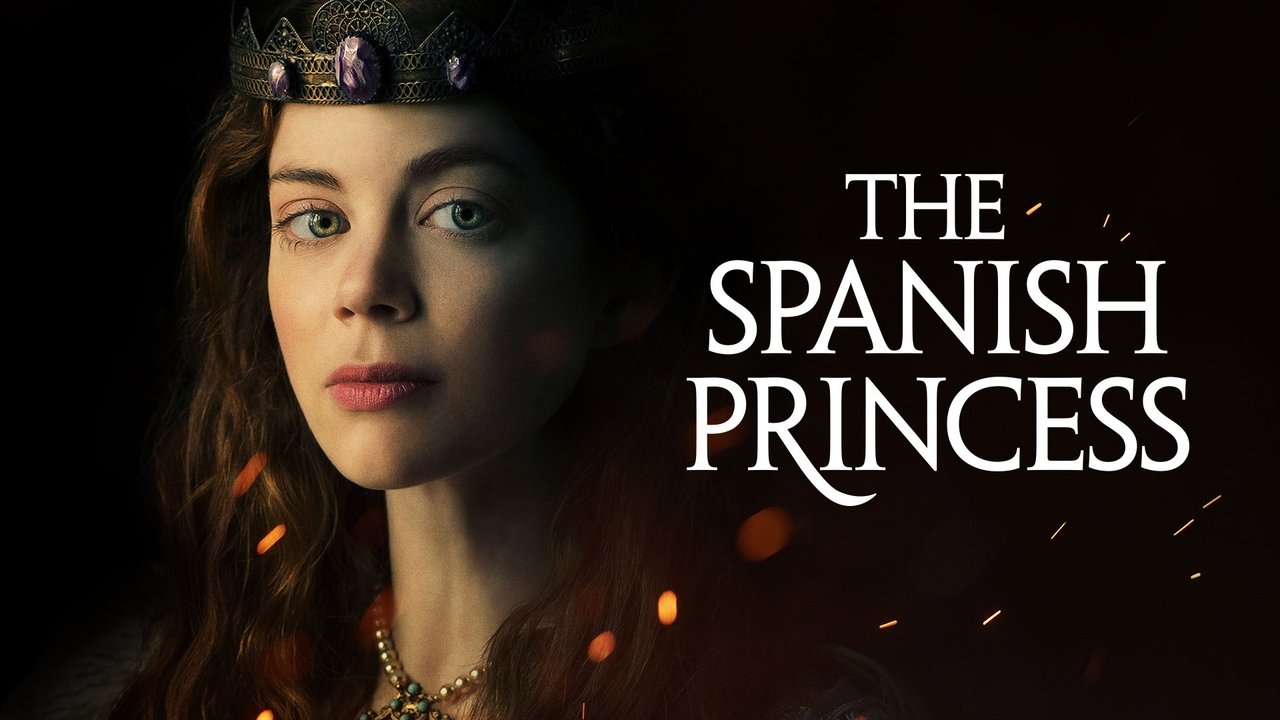 The Spanish Princess