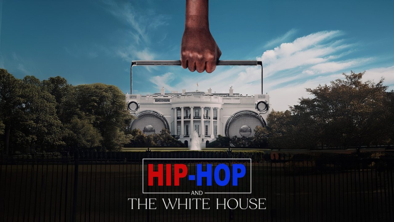 Hip-Hop and the White House (2024)