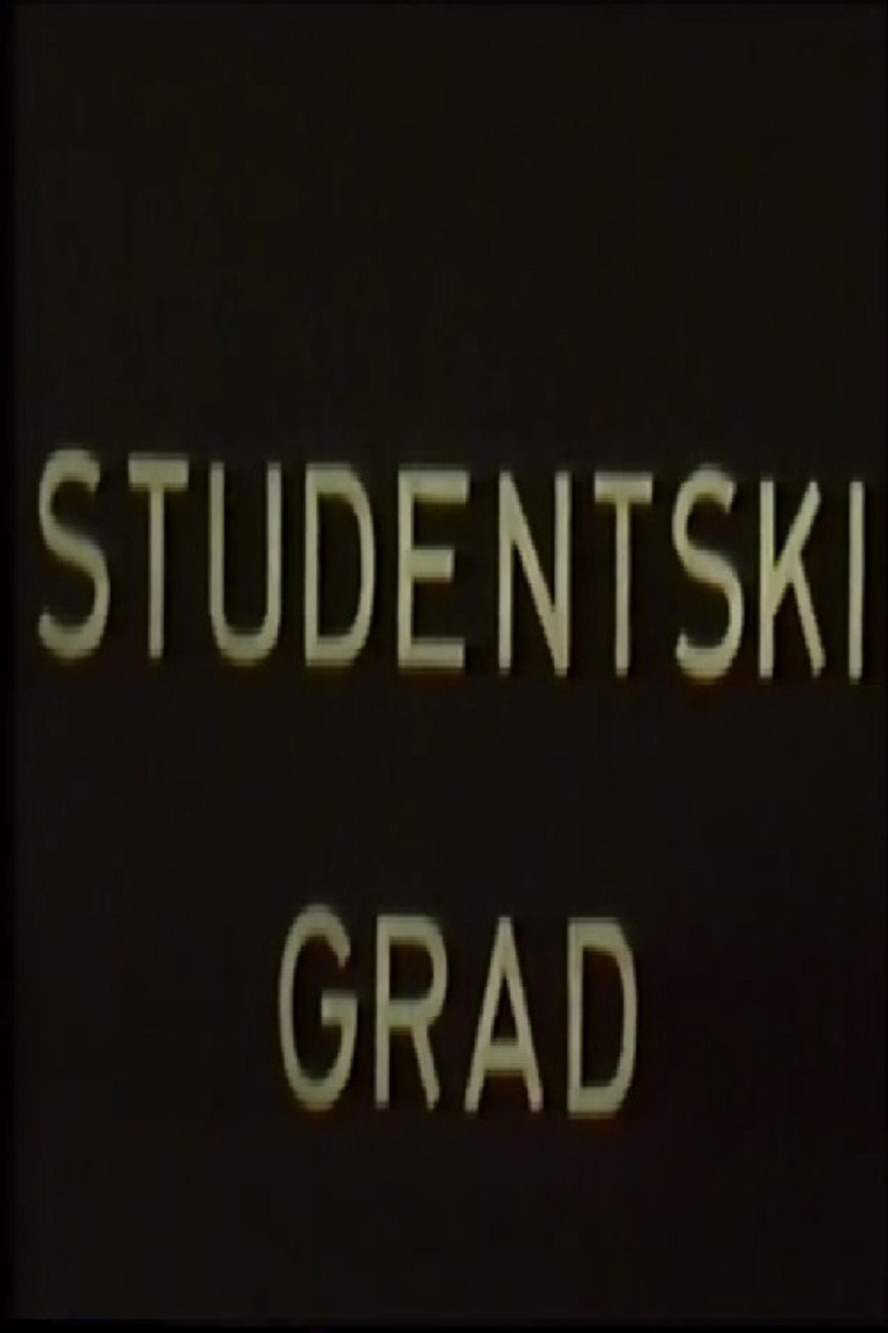 Studentski grad filmaffisch