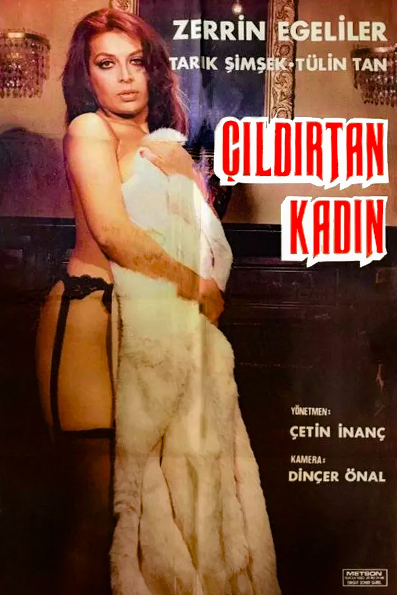 Çıldırtan Kadın Çıldırtan Kadın