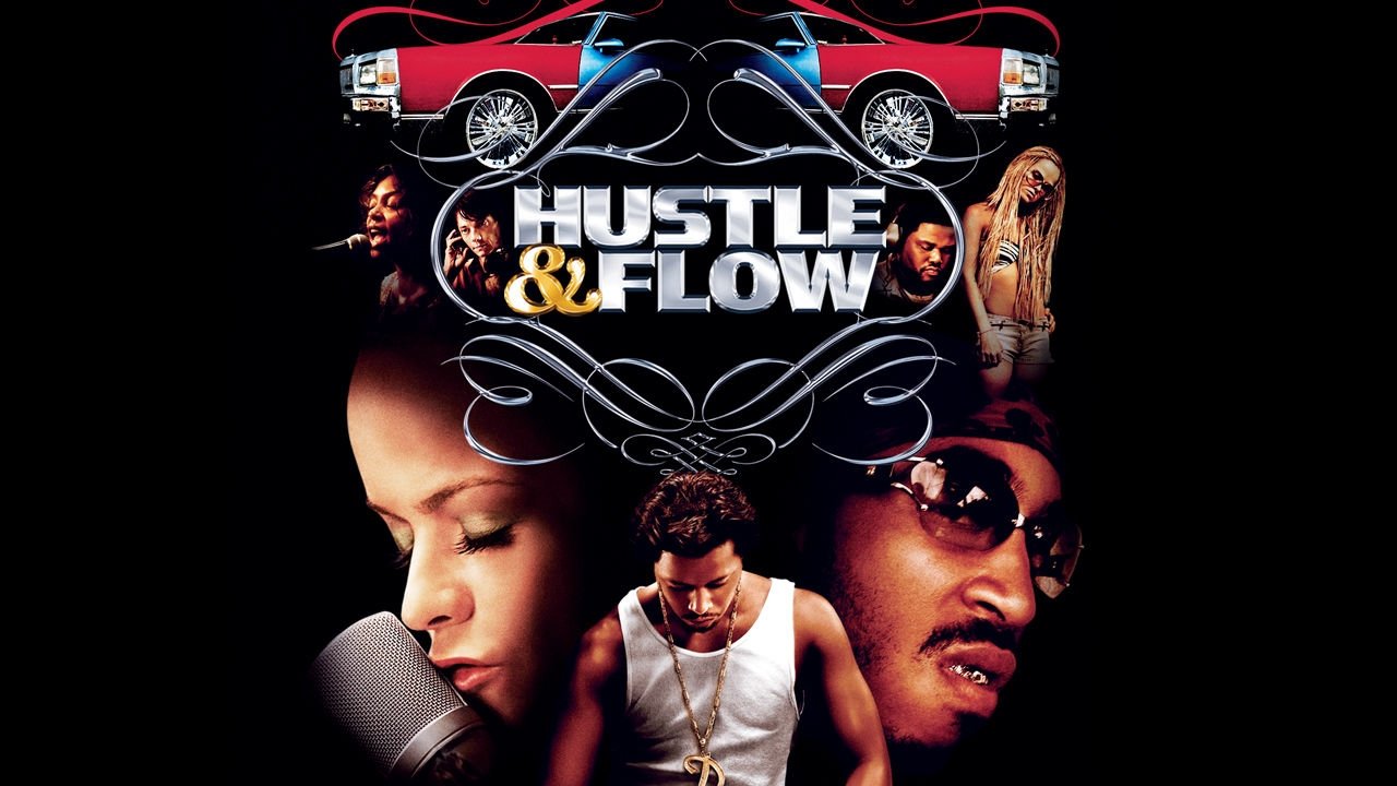 Hustle & Flow