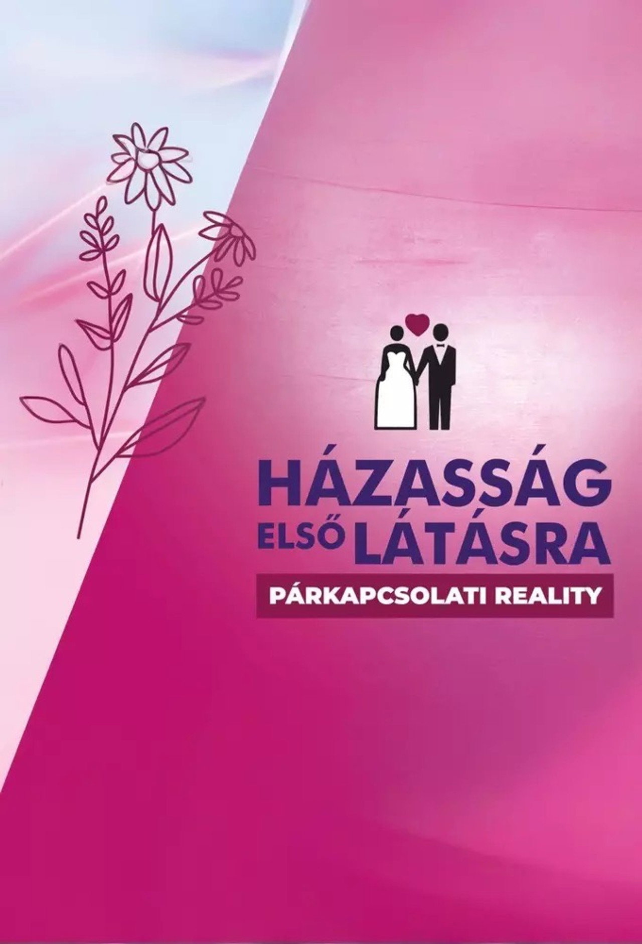 Házasság első látásra – plakát 3