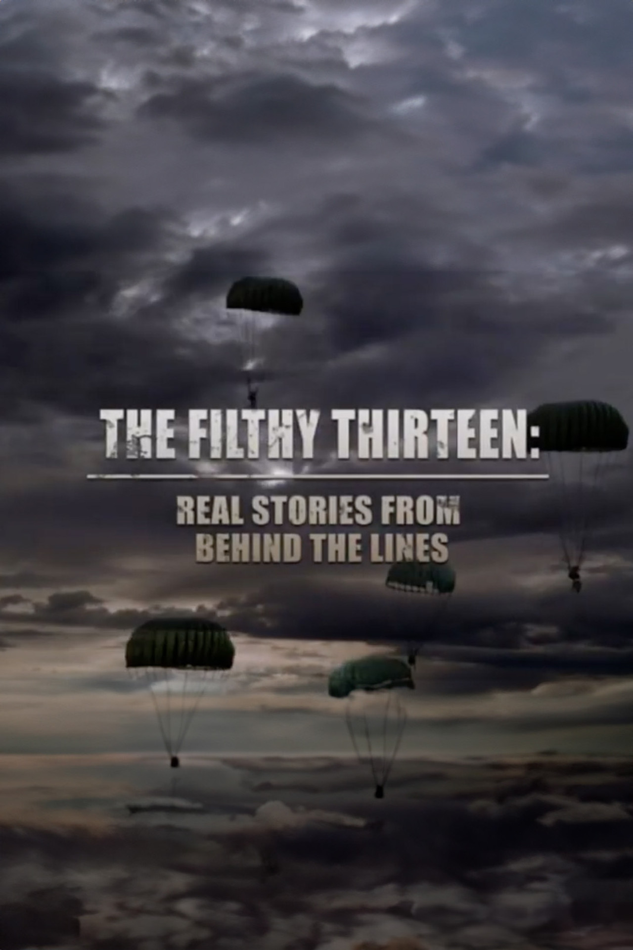 The Filthy Thirteen: Real Stories from Behind the Lines Backdrop