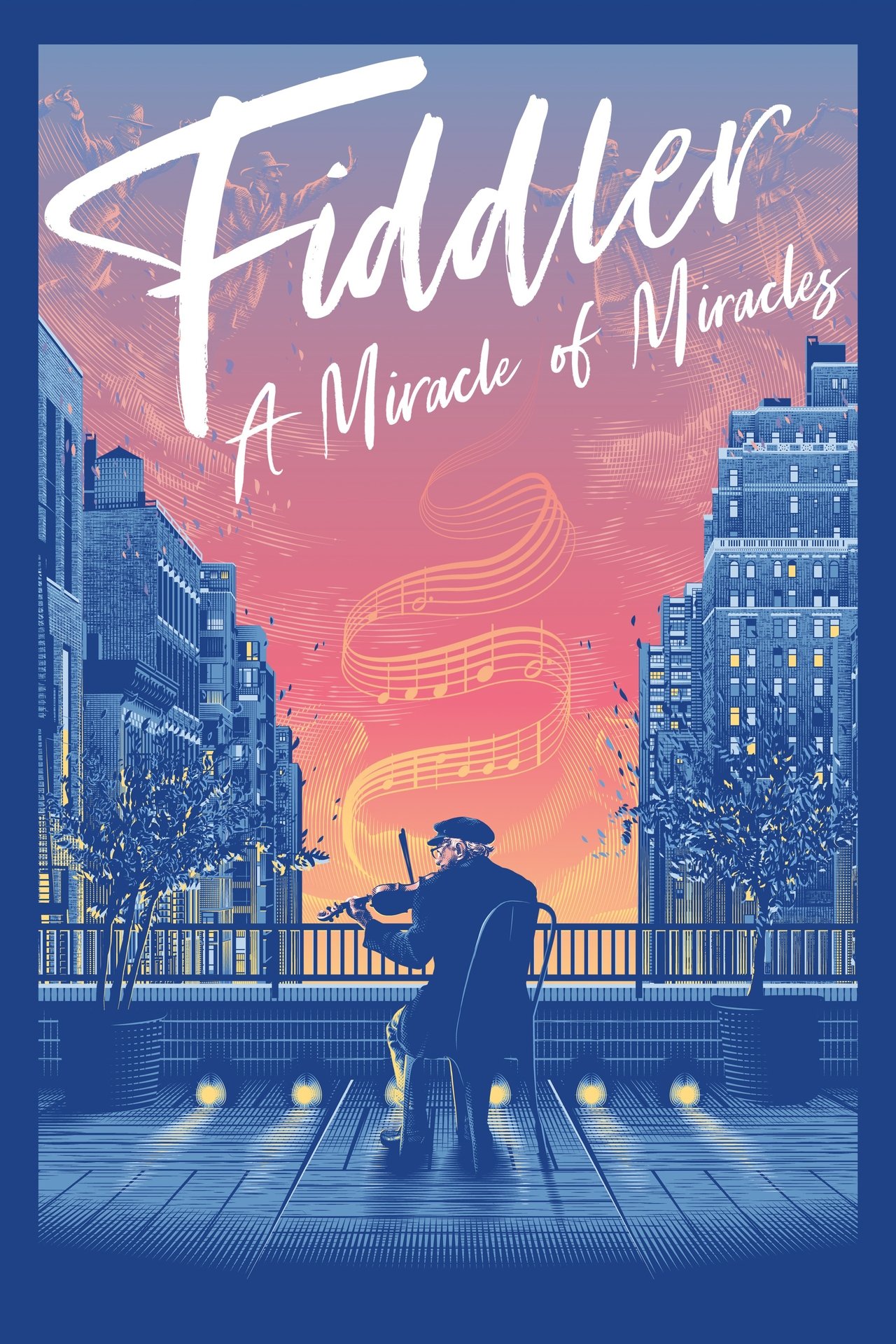 Fiddler: A Miracle Of Miracles (2019)