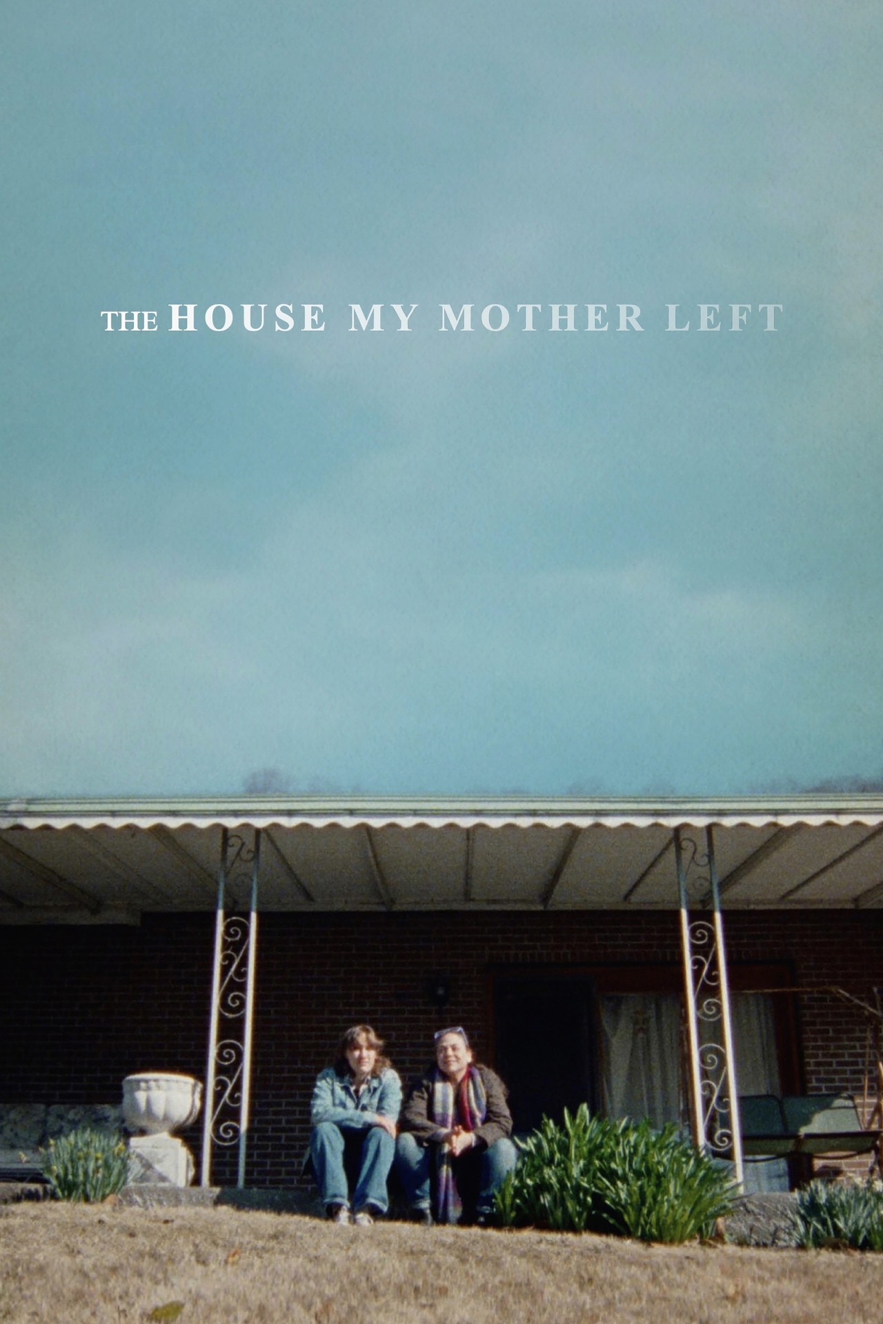 The House My Mother Left filmaffisch