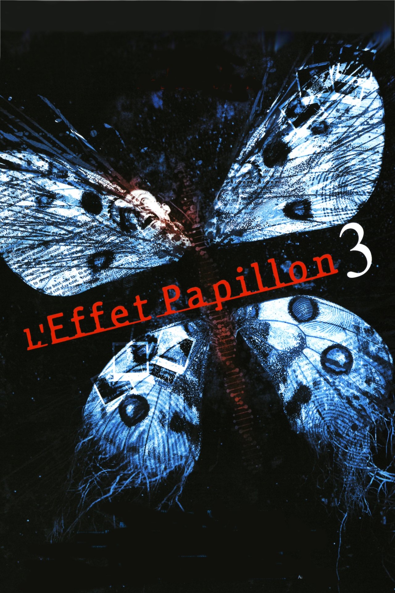 L'Effet papillon 3 poster