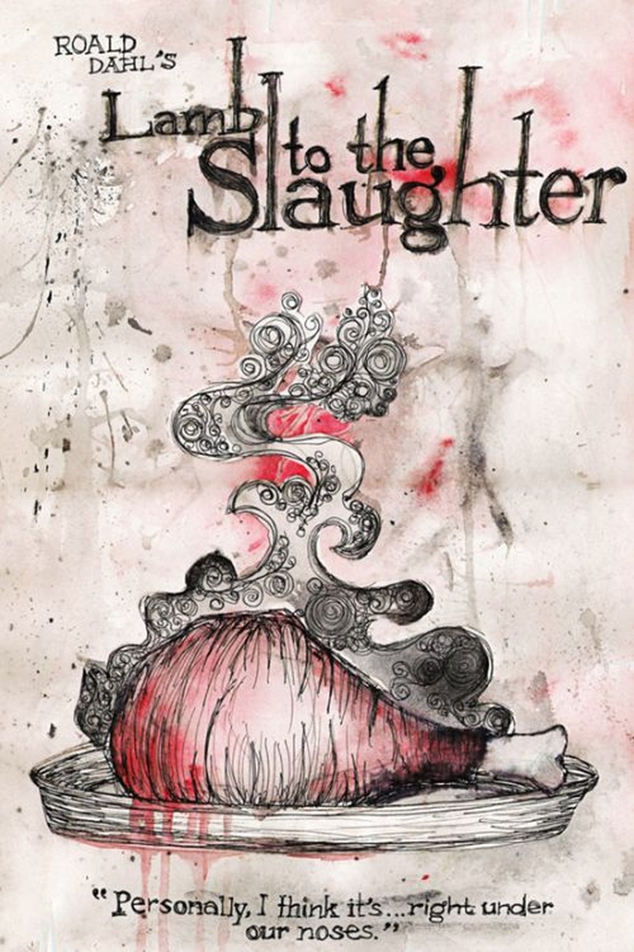 Lamb to the Slaughter Lamb to the Slaughter