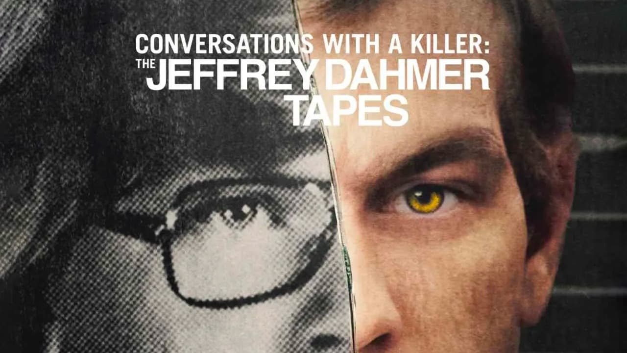 Conversations with a Killer: The Jeffrey Dahmer Tapes