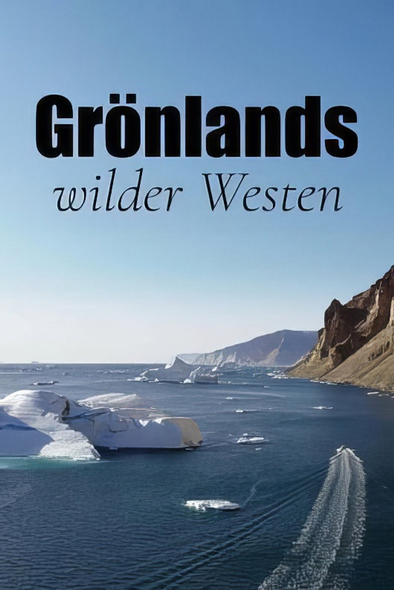 Grönland – A csillogó jég birodalma – plakát 3