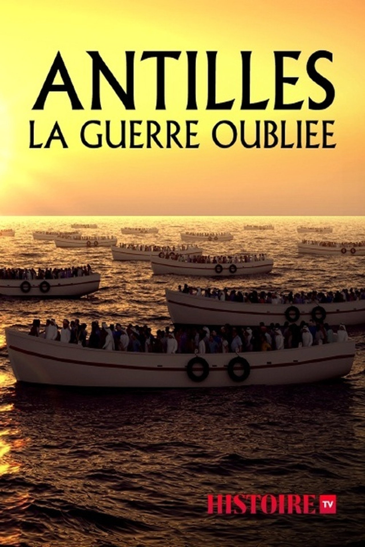 Antilles, la guerre oubliée filmaffisch