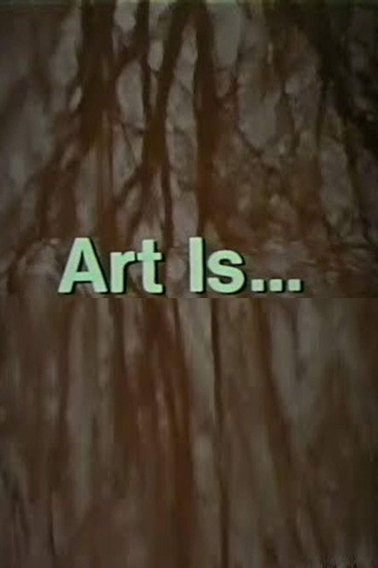Art Is... filmaffisch