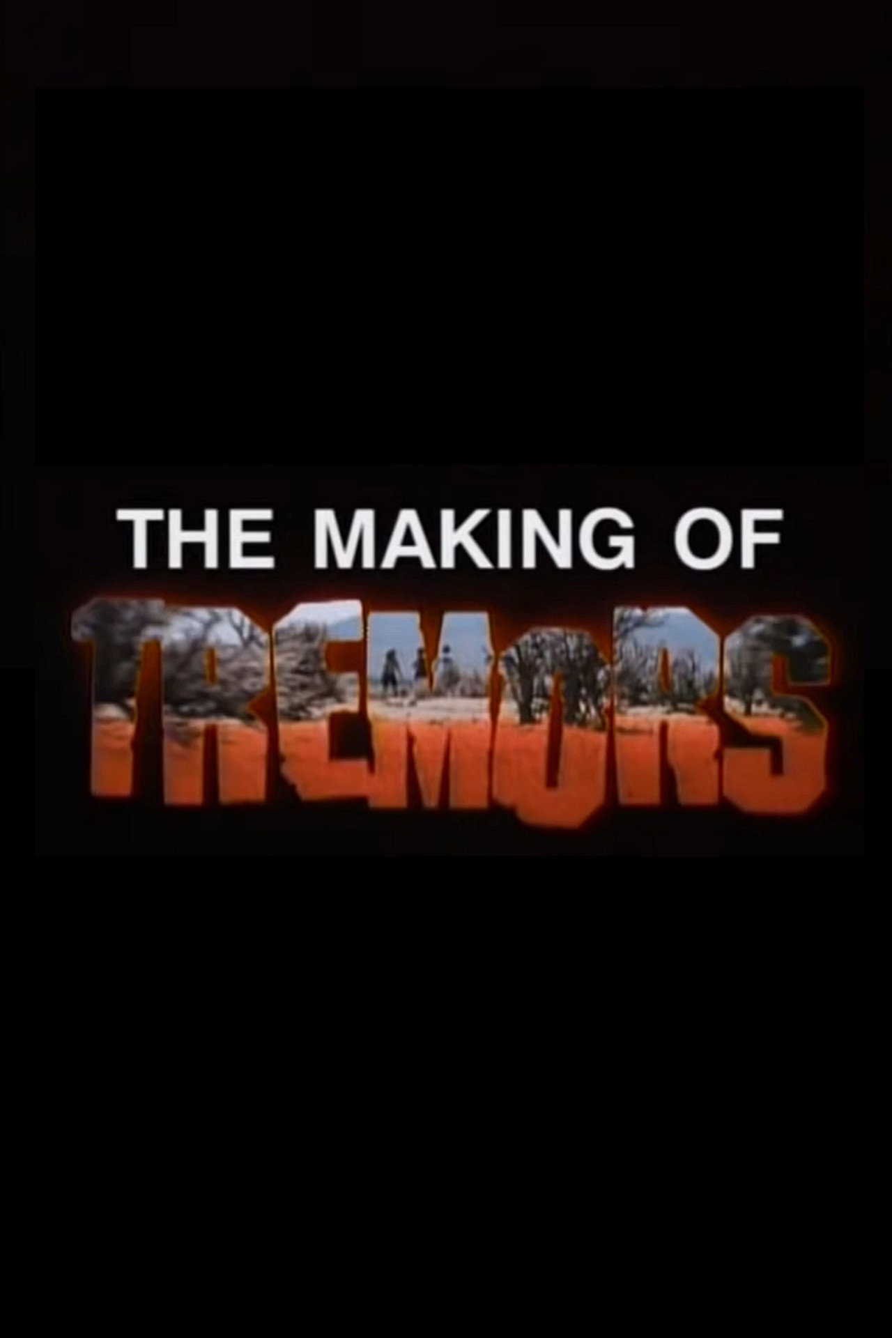 The Making of ‘Tremors’ filmaffisch