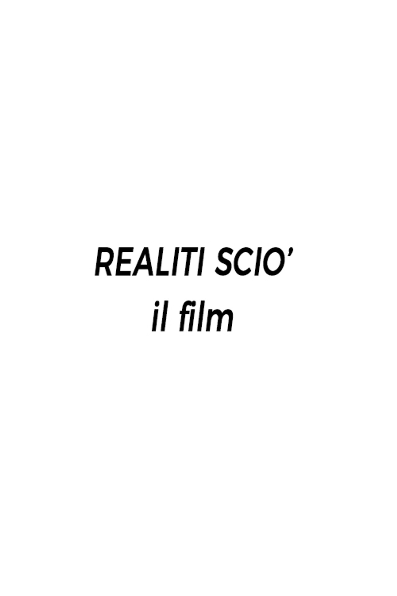 Realiti Scio': il film filmaffisch