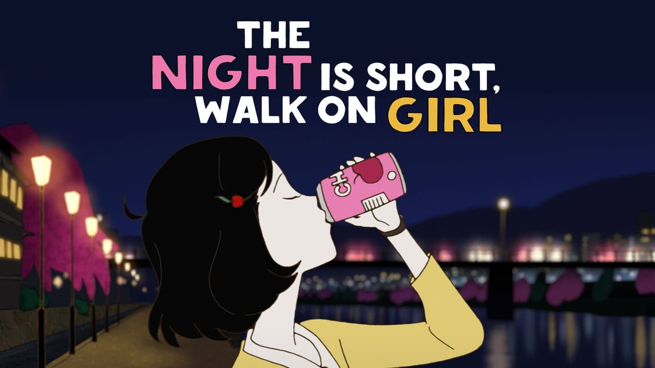 Night Is Short, Walk On Girl background