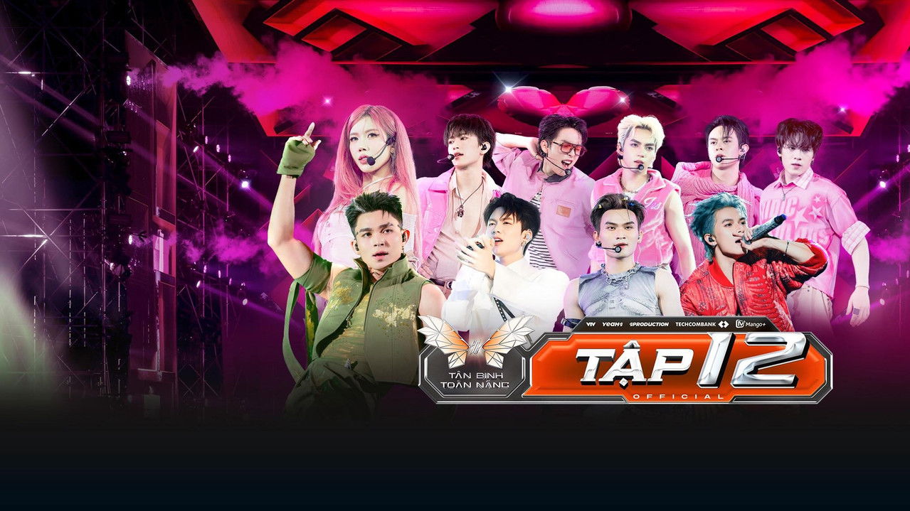 Tân Binh Toàn Năng — Épisode 12