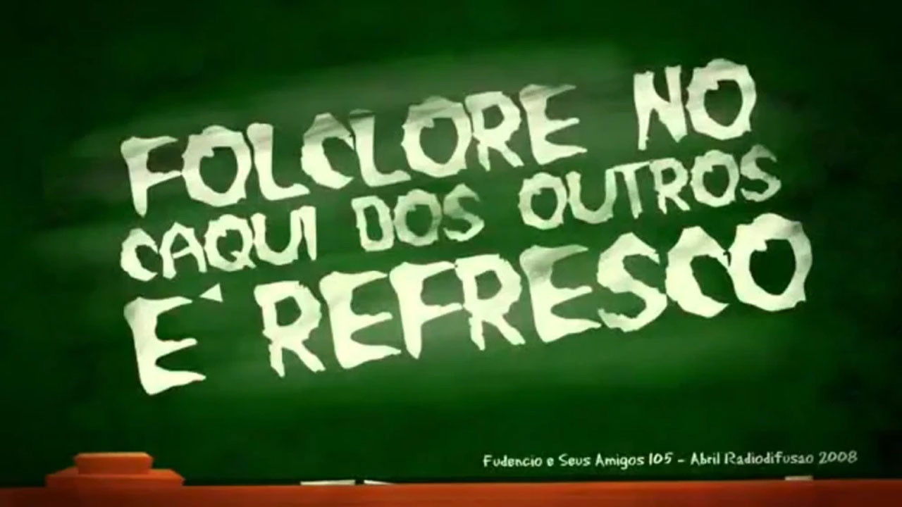 Fudêncio e Seus Amigos — Épisode 7