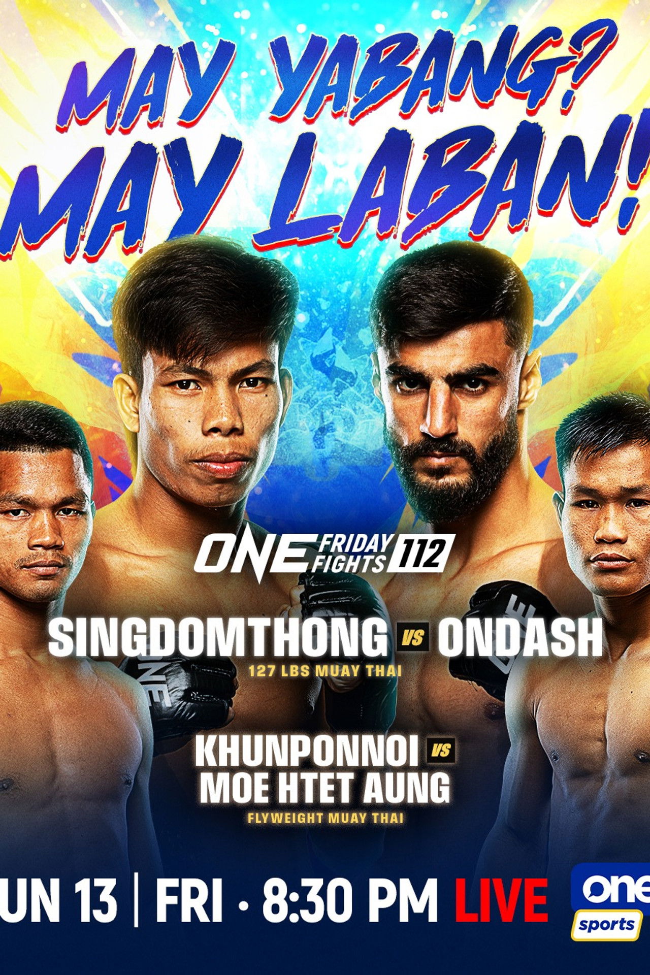 ONE Friday Fights 112: Singdomthong vs. Ondash Backdrop