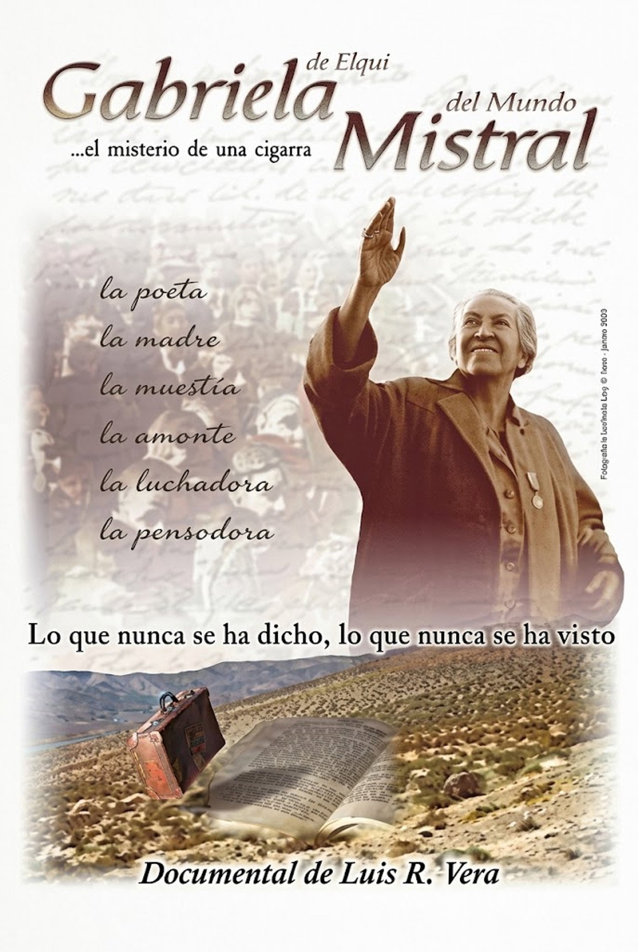 Gabriela de Elqui, Mistral del mundo poster