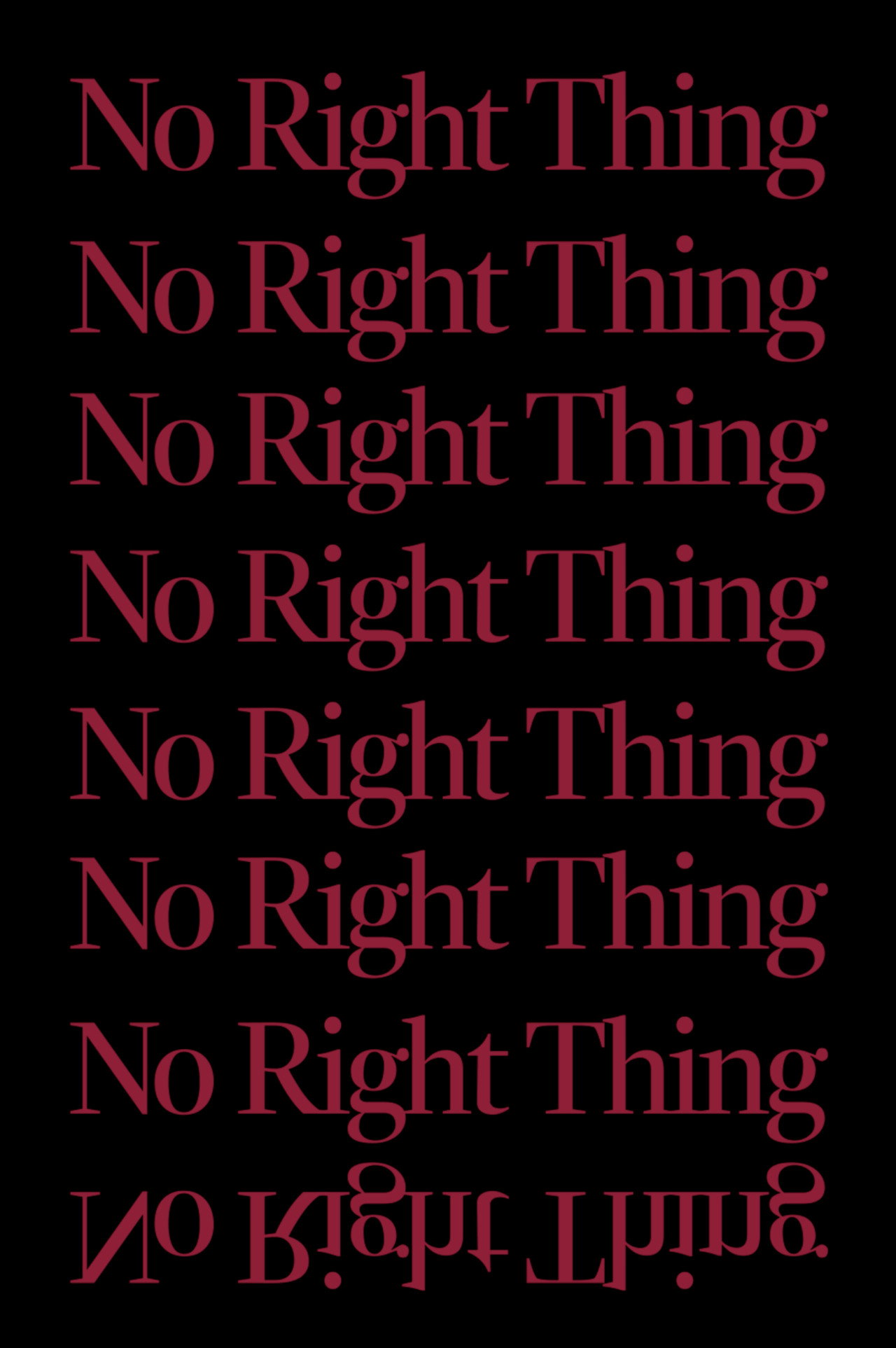 No Right Thing Backdrop