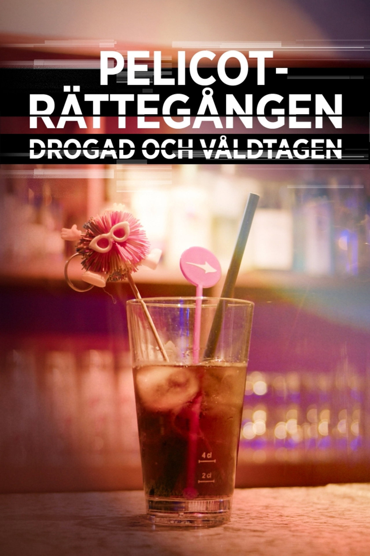 Pelicoträttegången: Drogad och våldtagen filmaffisch