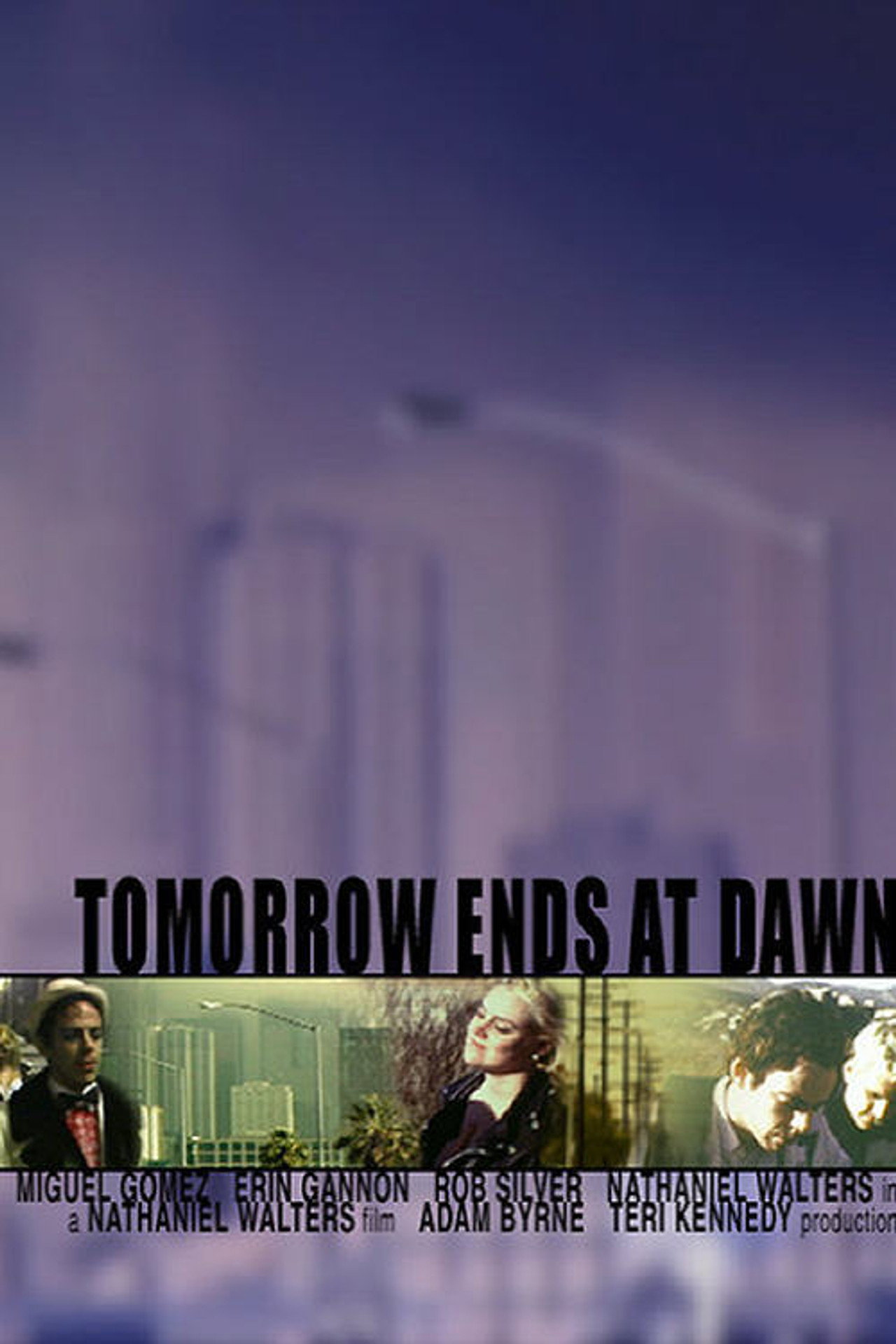 Tomorrow Ends at Dawn filmaffisch