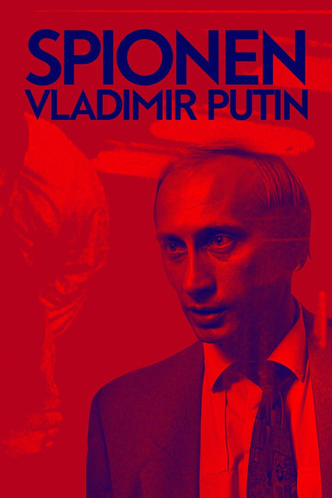 Spionen Vladimir Putin affisch