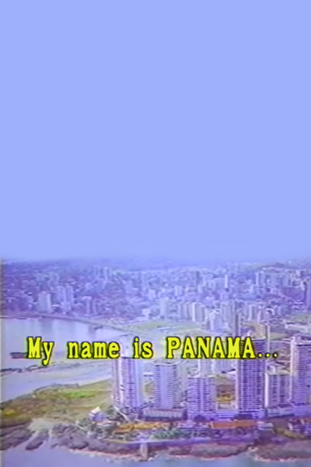 My Name is Panama Backdrop