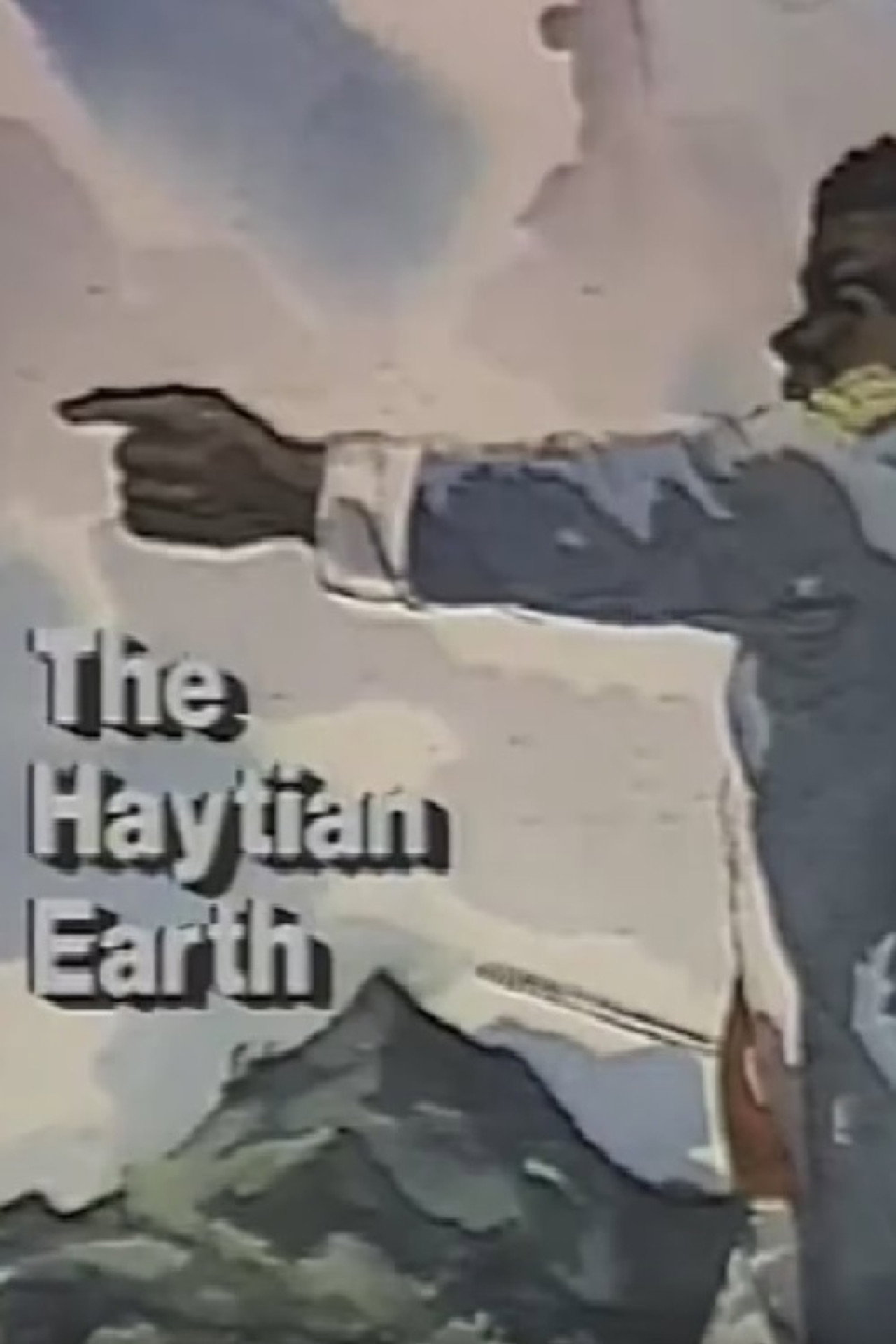 The Haytian Earth filmaffisch