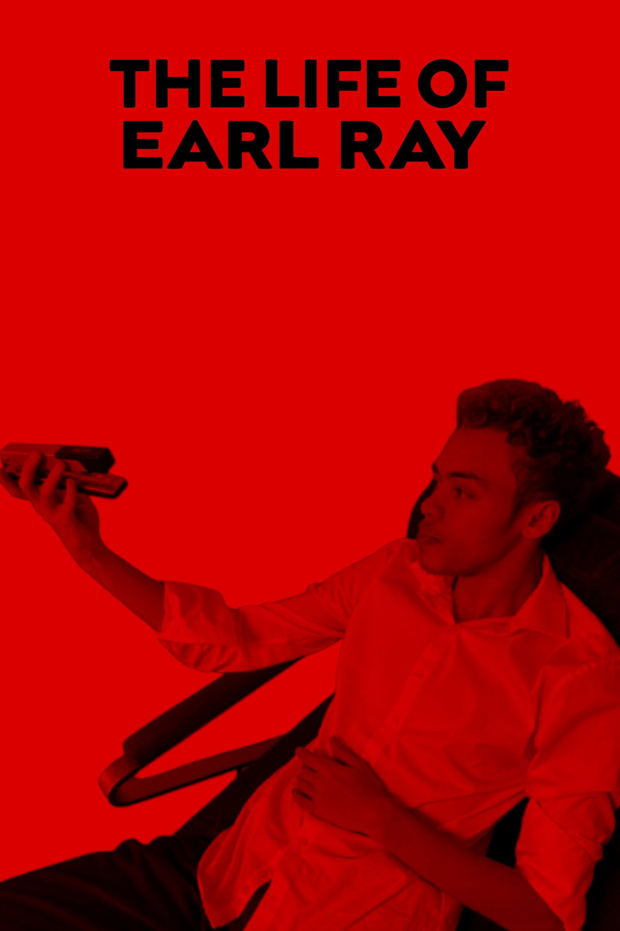 The Life of Earl Ray filmaffisch