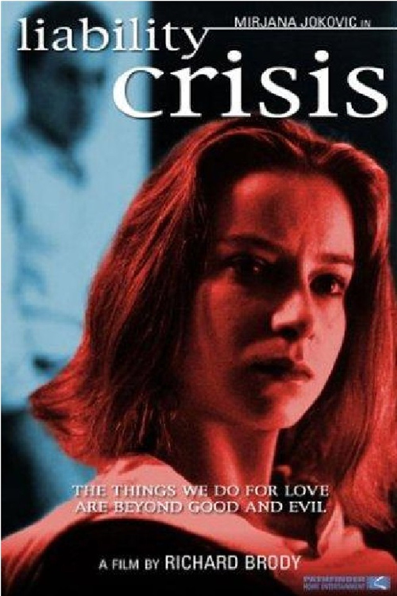 Liability Crisis filmaffisch