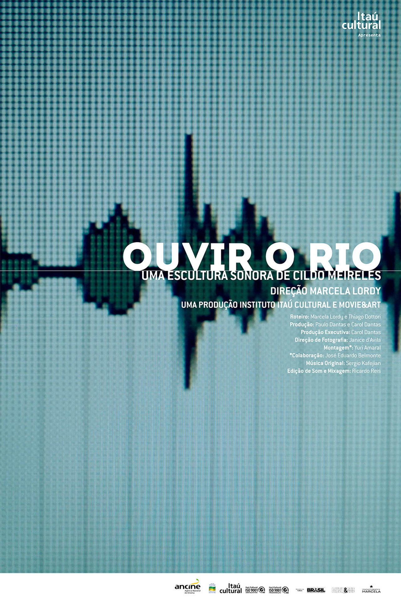 Ouvir o Rio: Uma Escultura Sonora de Cildo Meireles filmaffisch
