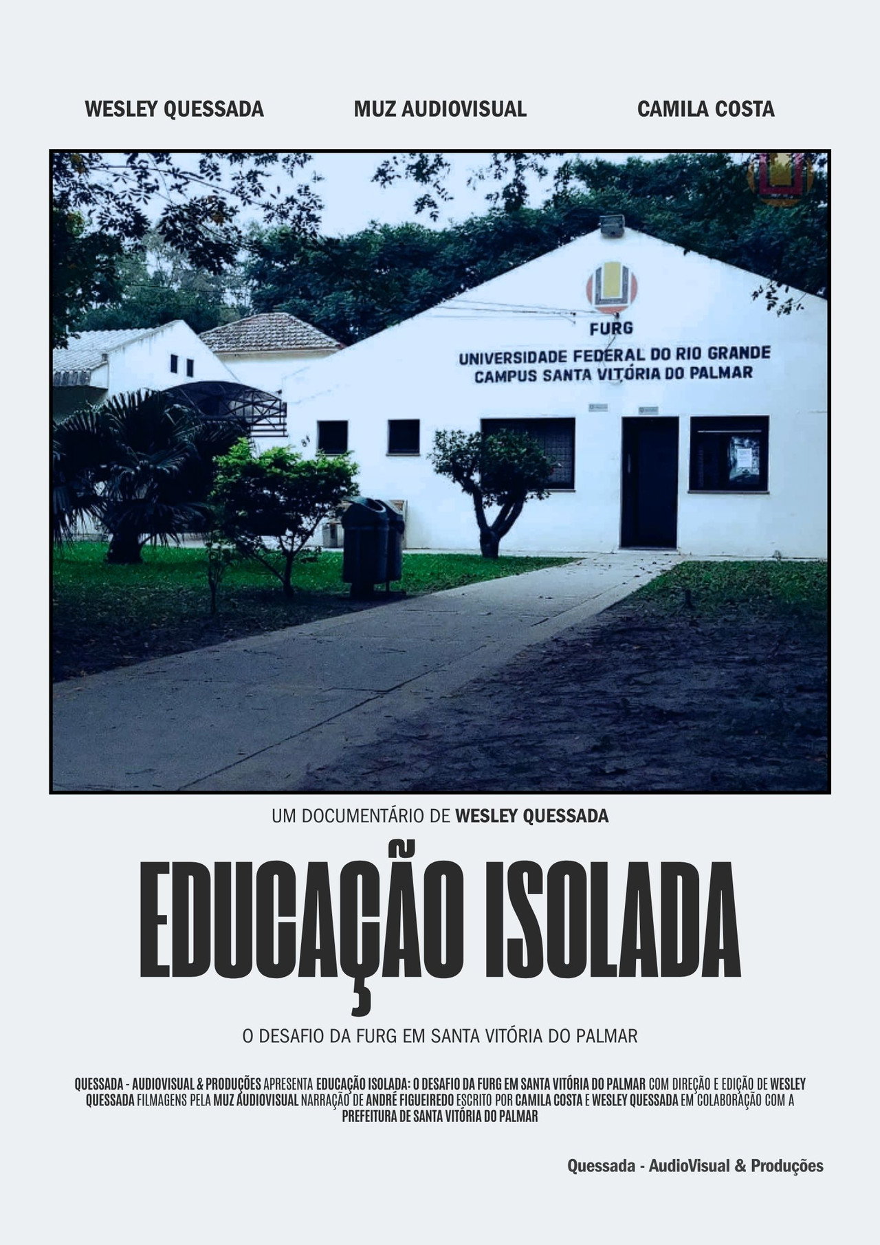 Educação Isolada: O Desafio da FURG em Santa Vitória do Palmar poster