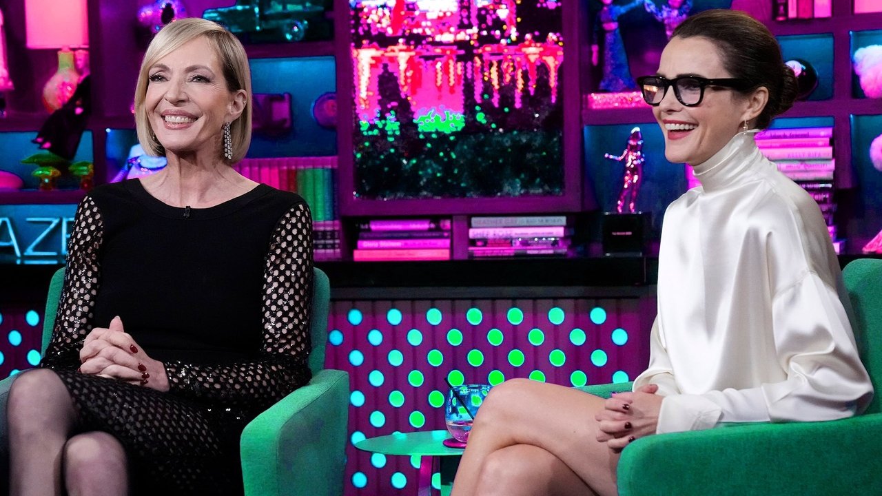 Watch What Happens Live with Andy Cohen - Season 22 Episode 171 : Allison Janney, Keri Russell