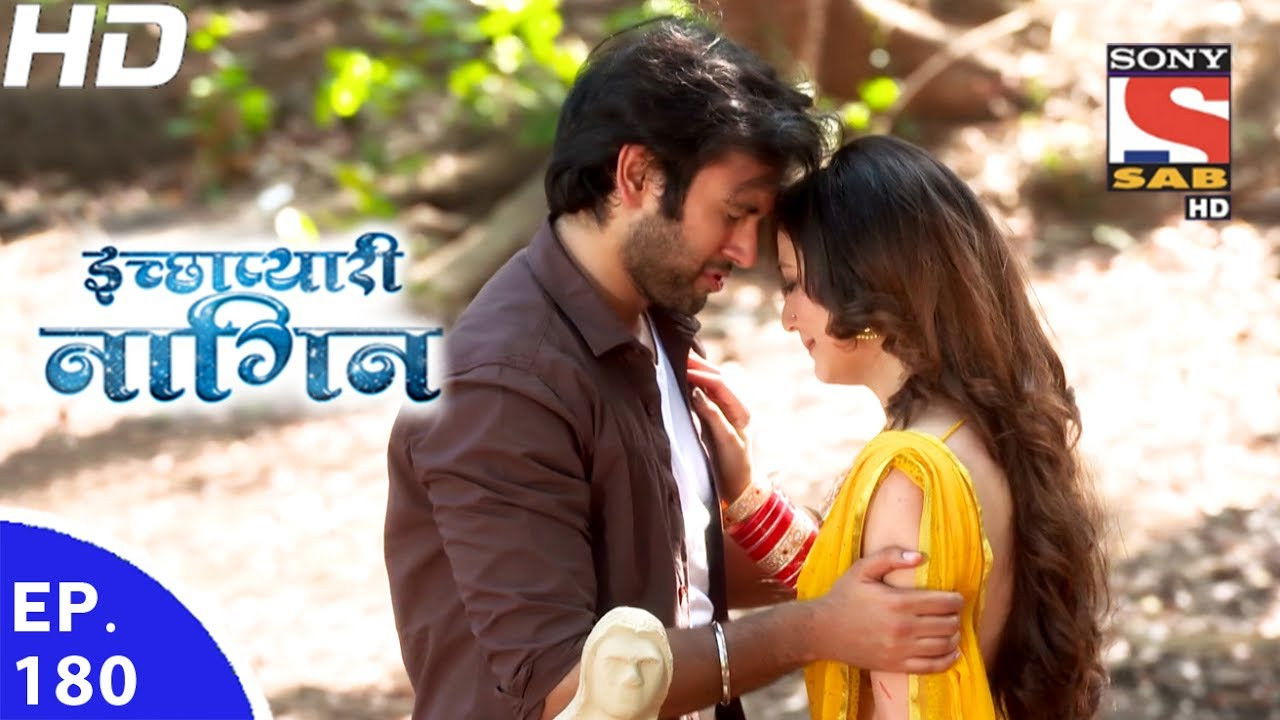 इच्छाप्यारी नागिन — Épisode 180