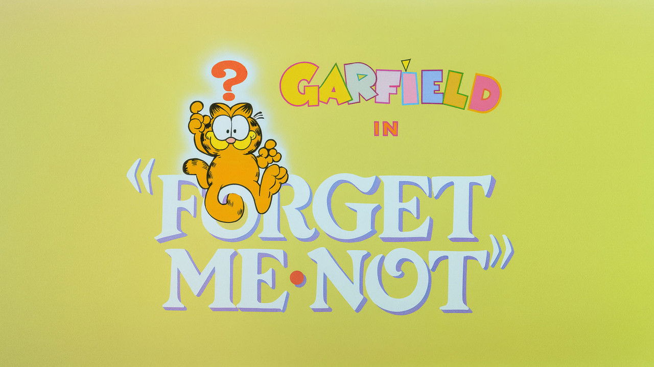 Garfield and Friends - Season 1 Episode 37 : Forget Me Not