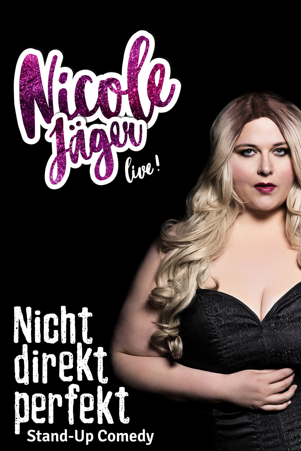 Nicole Jäger - Nicht direkt perfekt filmaffisch