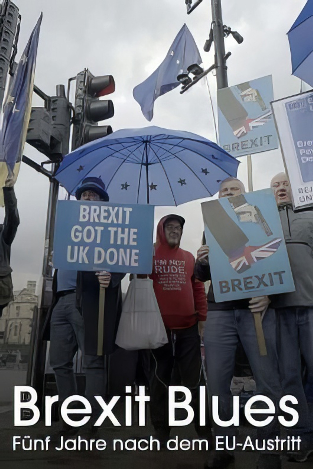 Brexit Blues - Fünf Jahre nach dem EU-Austritt filmaffisch