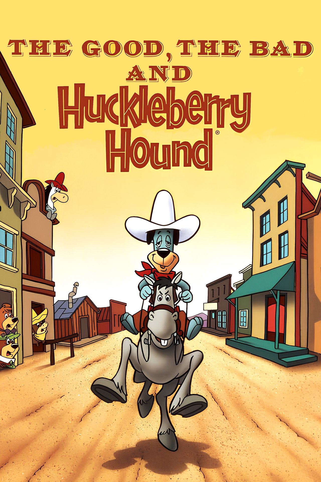 مشاهدة فيلم The Good, the Bad and Huckleberry Hound مترجم بدون اعلانات - بوستر