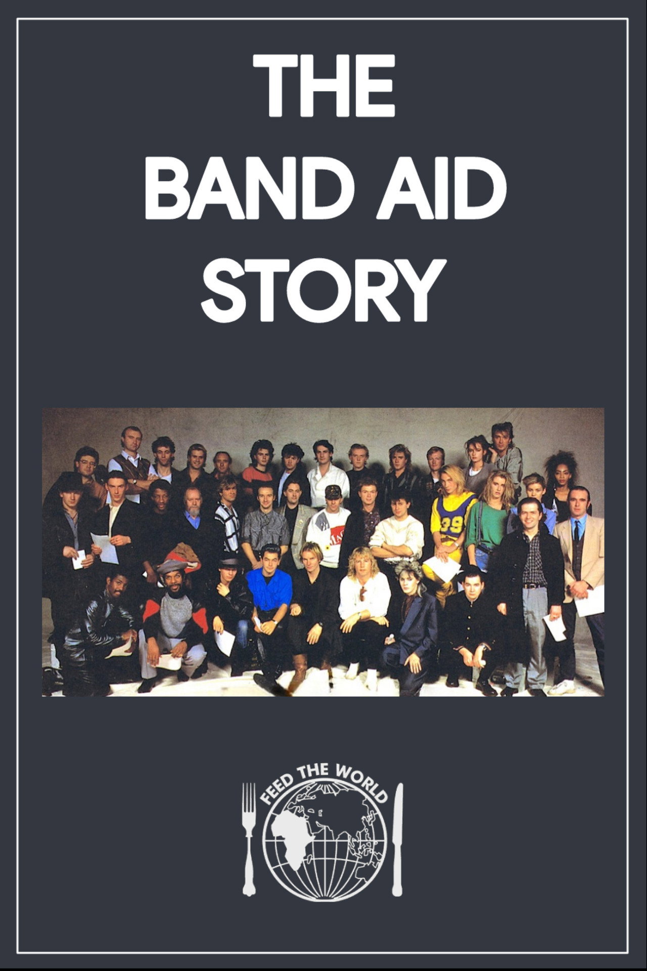 The Band Aid Story filmaffisch
