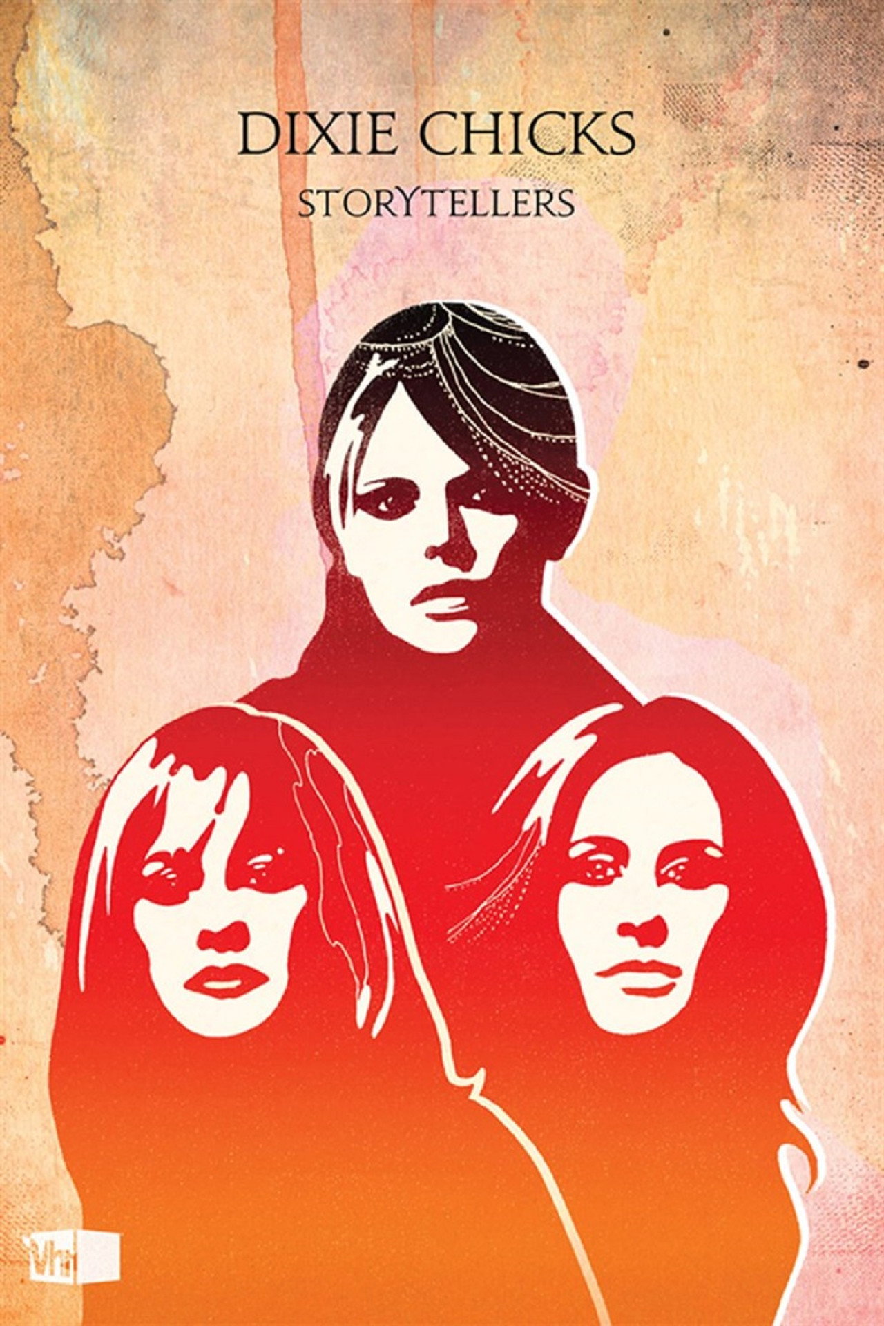 Dixie Chicks – VH1 Storytellers filmaffisch