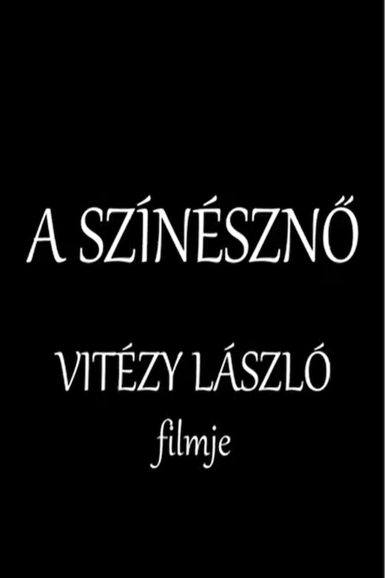 A színésznő – plakát 4