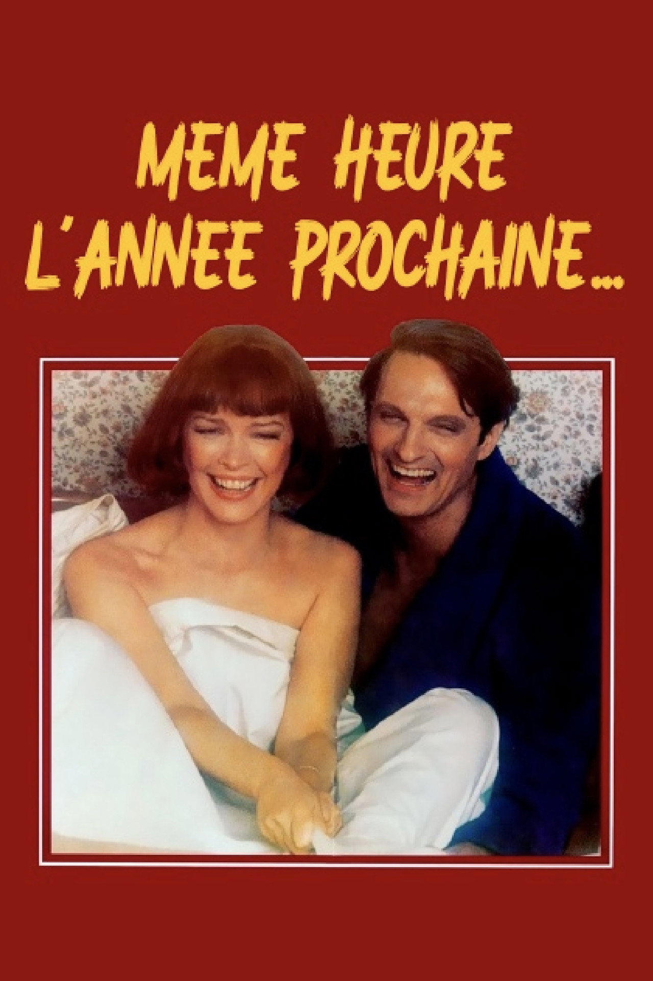 Même heure l'année prochaine poster